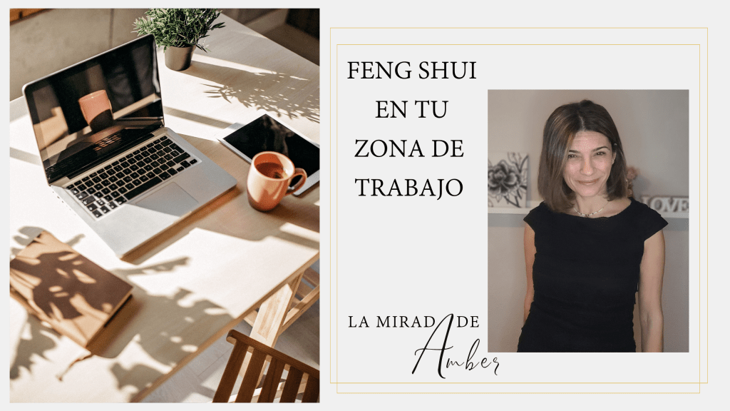 Feng Shui en tu zona de trabajo